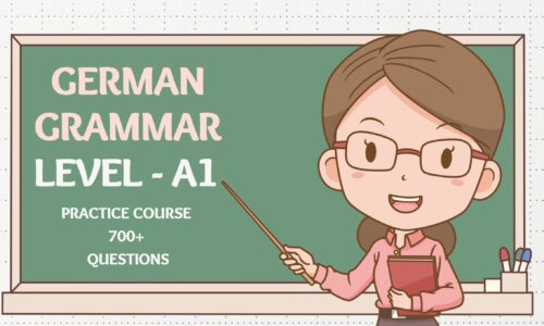 Learn German Grammar – A1 – Full Practice Course